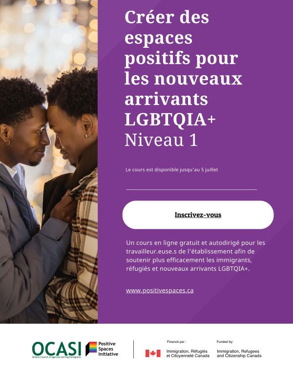 Espaces positifs pour les nouveaux arrivants LGBTQIA+ Niveau 1 Été 2024, lien d'inscription pour le cours à côté d'un couple gai racialisé